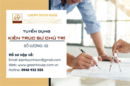 TUYỂN DỤNG KIẾN TRÚC SƯ CHỦ TRÌ